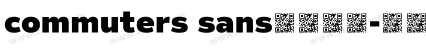 commuters sans字体下载字体转换